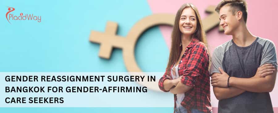 Gender Reassignment Surgery in Bangkok for Gender-Affirming Care Seekers