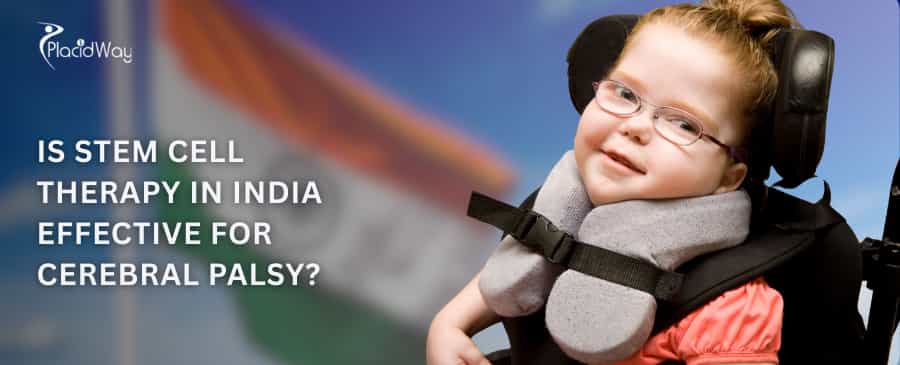 Is stem cell therapy in India effective for cerebral palsy?