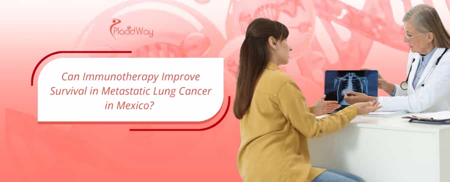 Metastatic Lung Cancer in Mexico