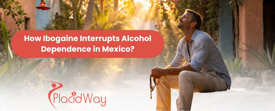 Ibogaine Addiction Treatment in Mexico