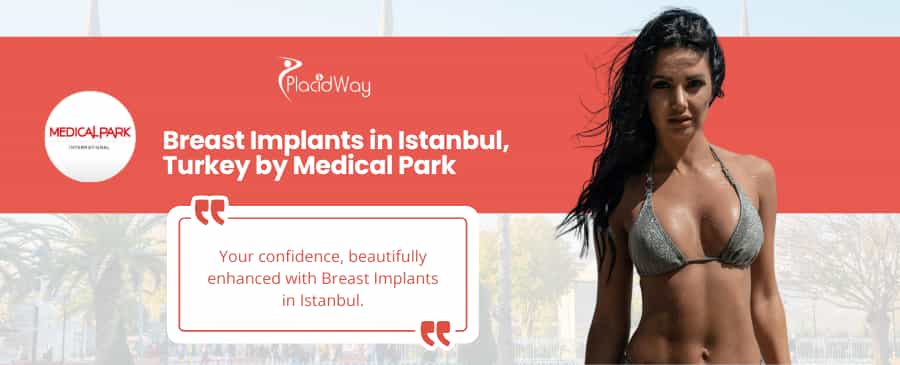 Implantes mamarios en Estambul por Medical Park Hospitals Group