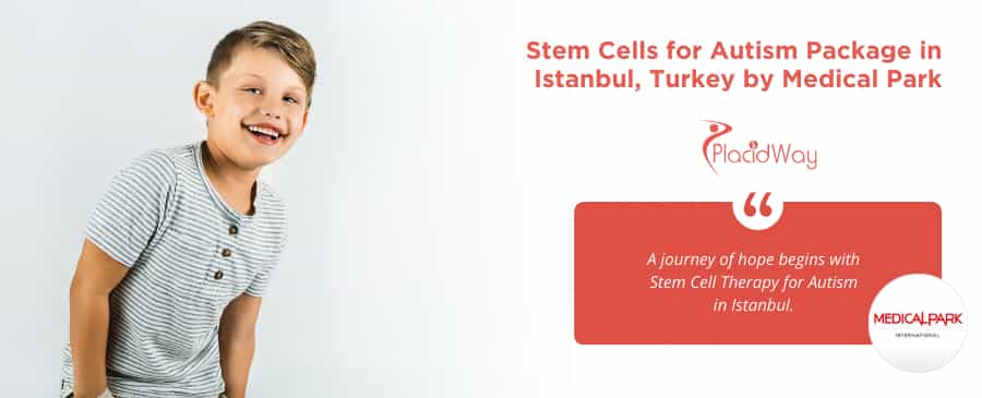 Stem Cell Therapy for Autism Package in Istanbul, Turkey by Medical Park