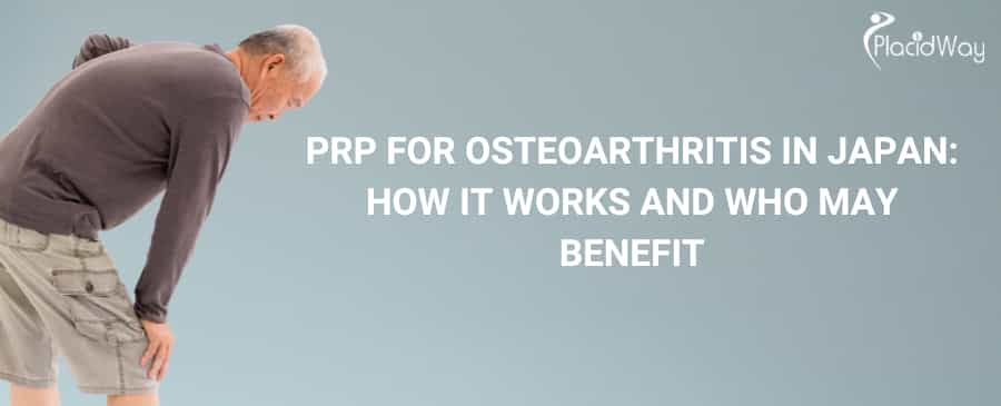 PRP for Osteoarthritis in Japan