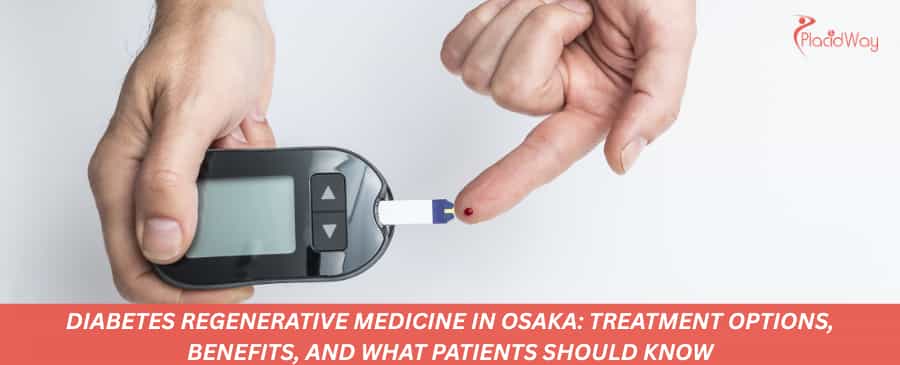 Diabetes Regenerative Medicine in Osaka