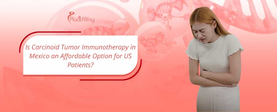 Carcinoid Tumor Immunotherapy