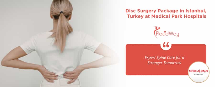 Disc Surgery Istanbul Turkey at Medical Park Hospitals