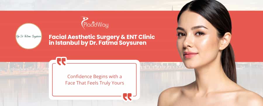 Facial Aesthetic Surgery & ENT Clinic in Istanbul Turkey - Dr. Fatma Soysuren