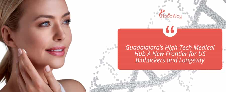Guadalajara’s High-Tech Medical Hub A New Frontier for US Biohackers and Longevity