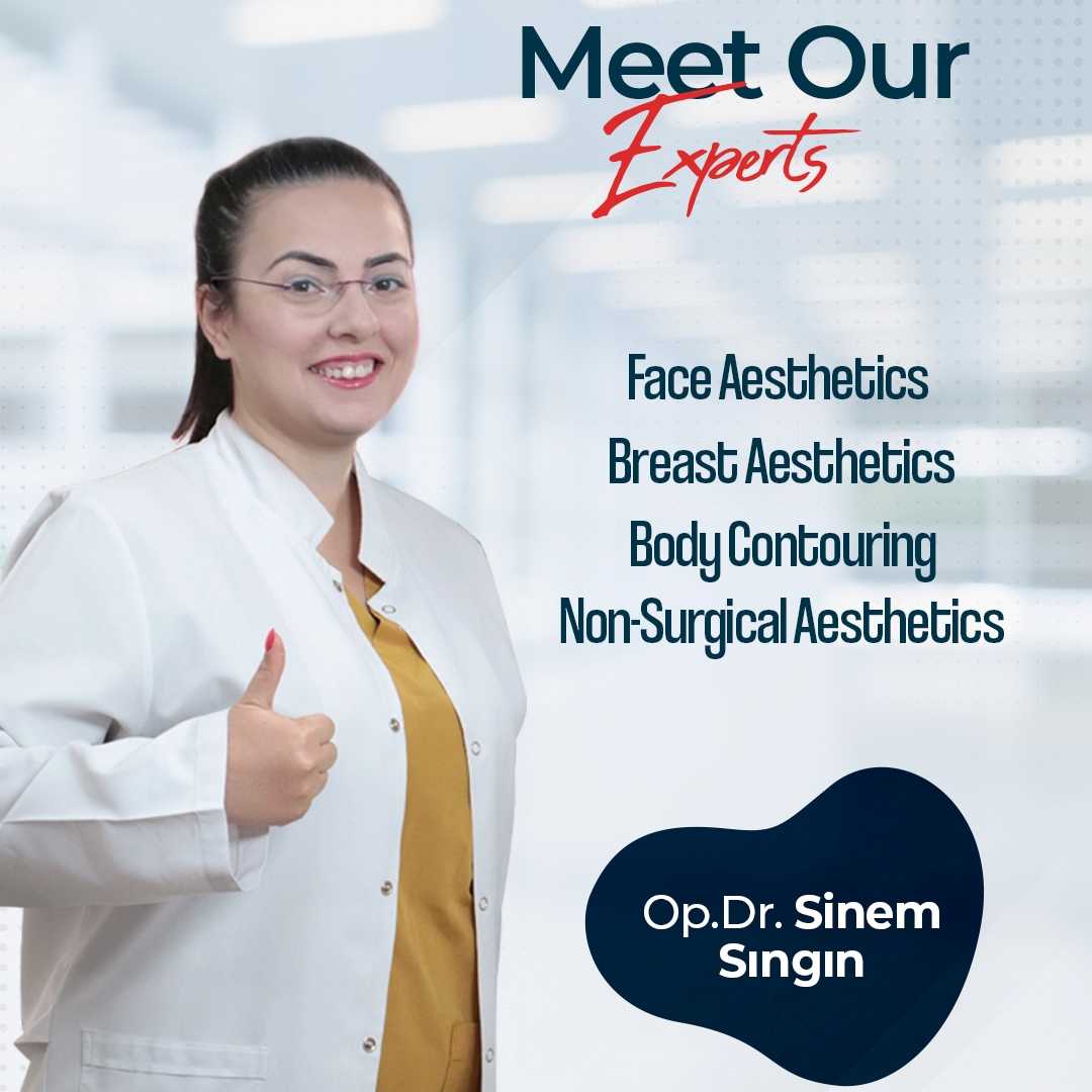 Dr. Sinem Singin - Plastic Surgeon in Istanbul Turkey