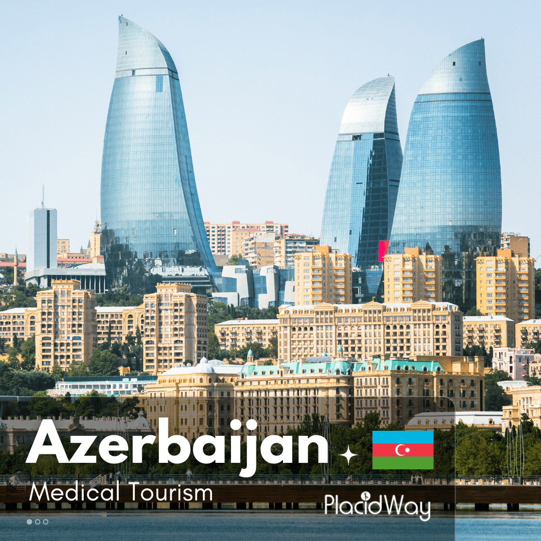 Azerbaijan Medical Tourism