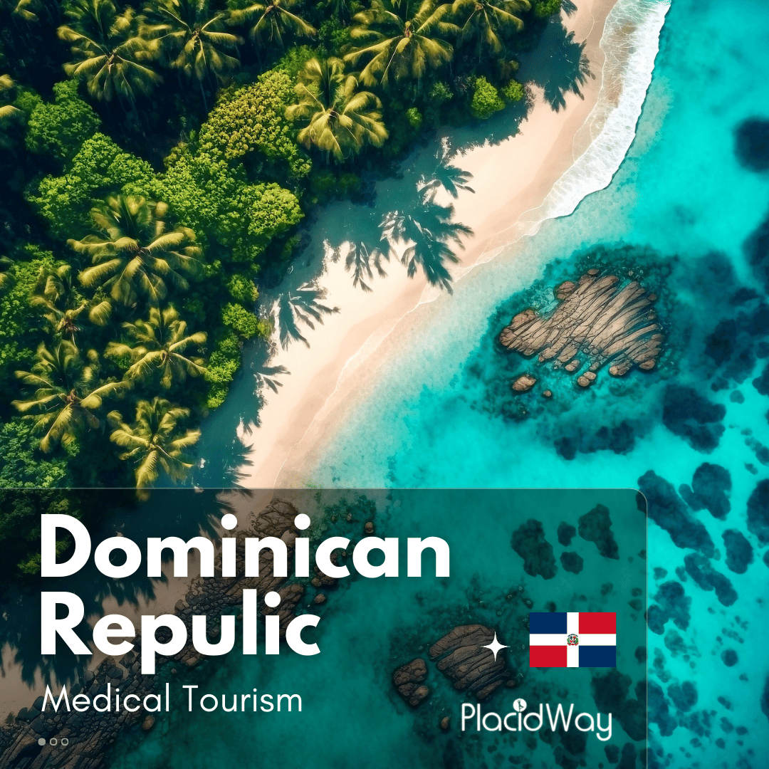 Dominican Republic Medical Tourism