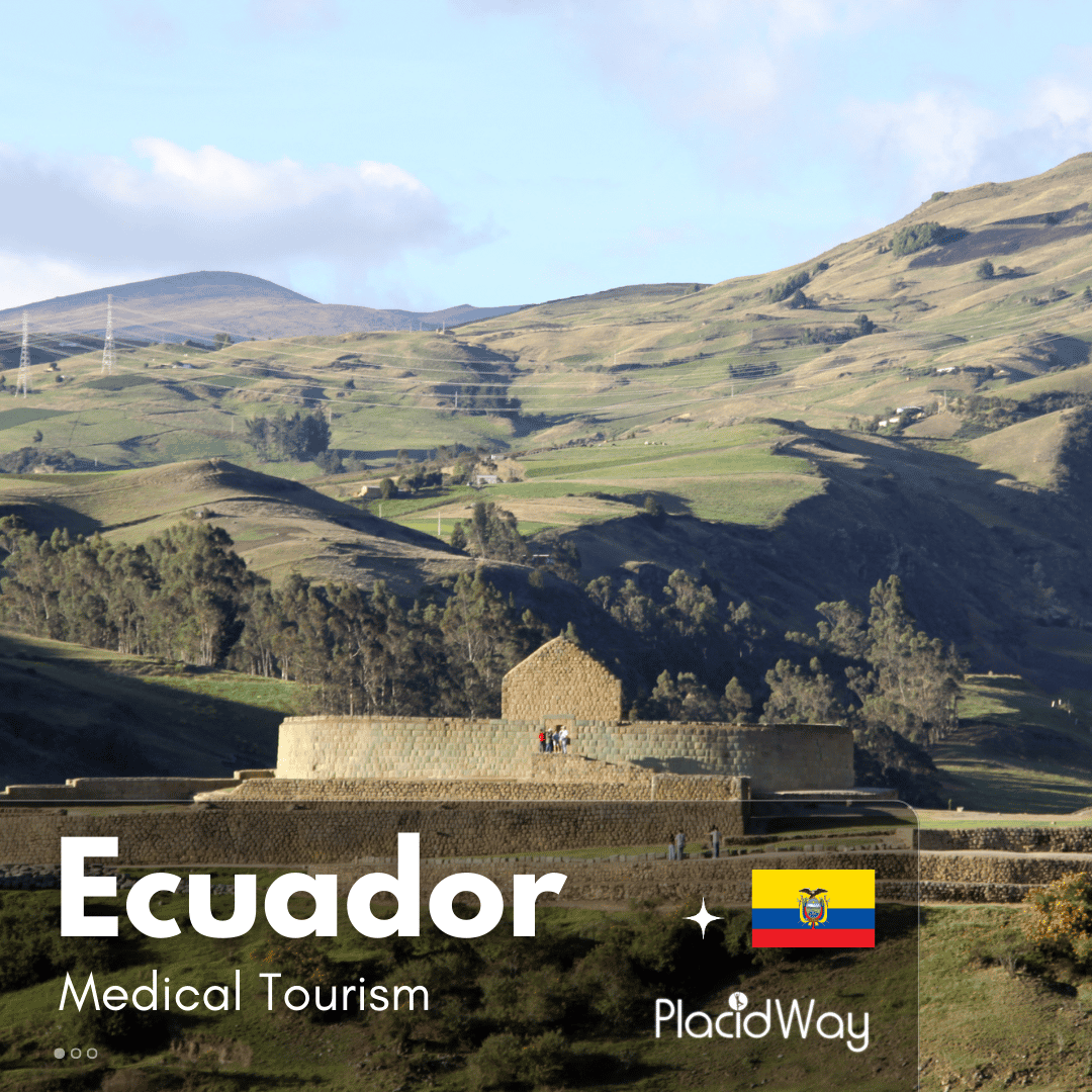 Ecuador Medical Tourism