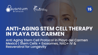 Anti Aging Stem Cell Protocol in Playa del Carmen Mexico | Stem Cells + Exosomes, NAD+ IV & Resveratrol for Longevity