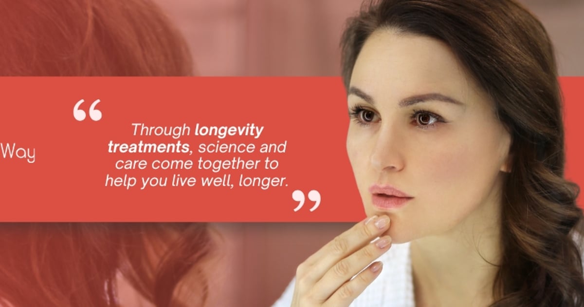 Longevity Treatments