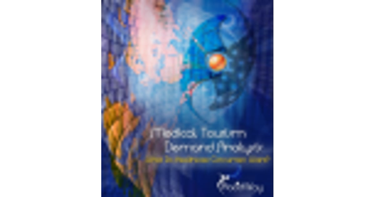 PlacidWay 2014 Medical Tourism Global Consumer Demand Survey Analysis
