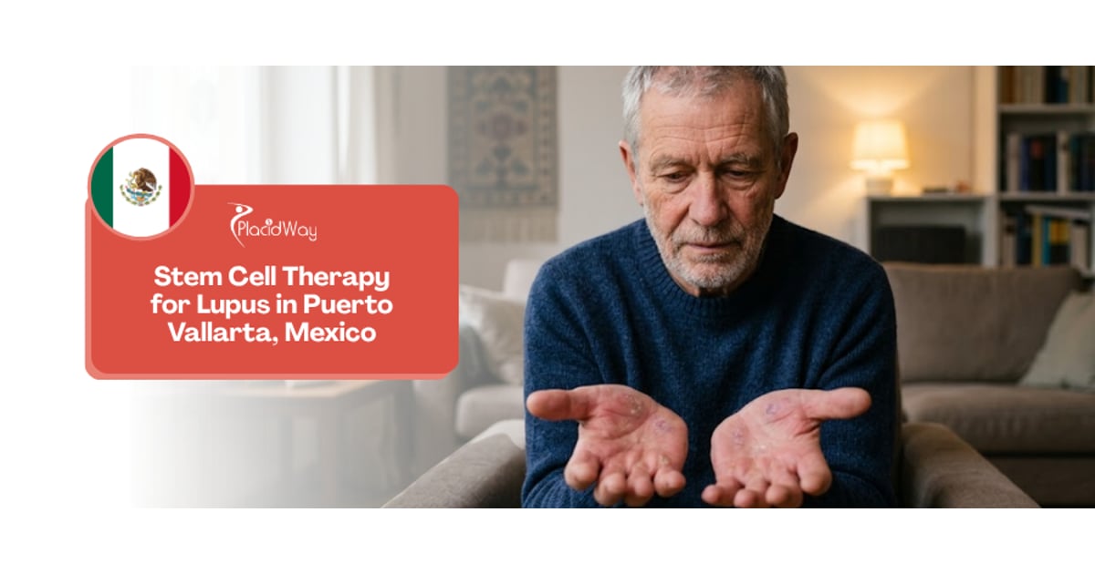 Stem Cell Therapy for Lupus in Puerto Vallarta Mexico