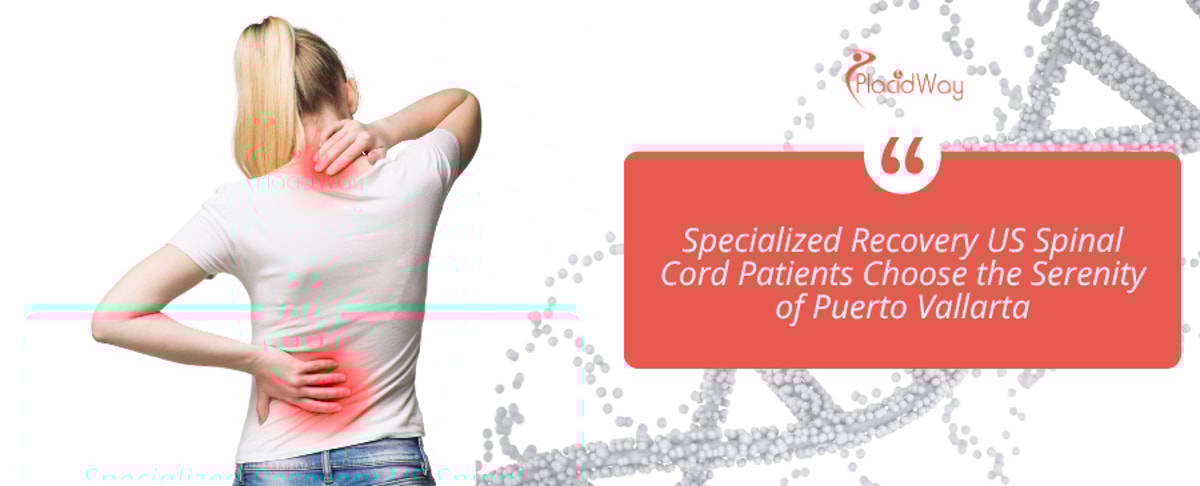 Specialized Recovery US Spinal Cord Patients Choose the Serenity of Puerto Vallarta