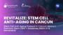 Stem Cell Anti-Aging Protocol in Cancun Mexico | Premium Stem Cells + Exosomes, NAD+ IV & Resveratrol thumbnail