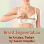 Breast Augmentation in Antalya, Turkey by Yasam Hospitals thumbnail