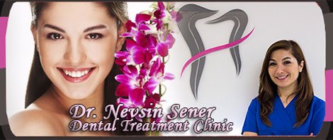 Dr. Nevsin Sener Dental Treatment Clinic Izmir Turkey