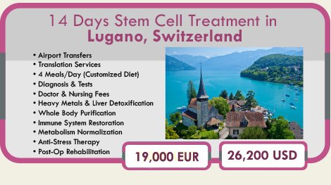 Stem Cell Therapy in Lugano Switzerland-Chronic Disease Treatment Cost