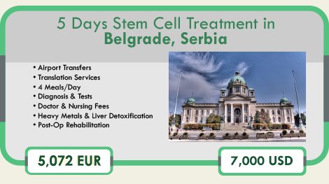 Stem Cell Therapy in Belgrade Serbia-Chronic Disease Treatment Cost Stem Cell Therapy in Belgrade Serbia-Chronic Disease Treatment Cost