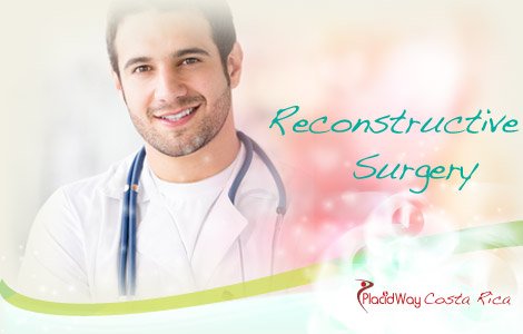 Costa Rica Medical Tourism - Reconstructive Surgery