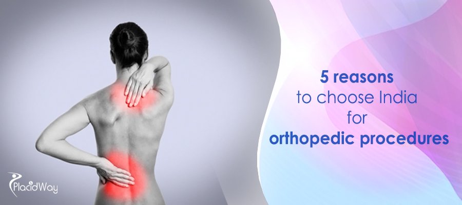 Orthopedic Procedures India, Orthopedic Surgery Abroad
