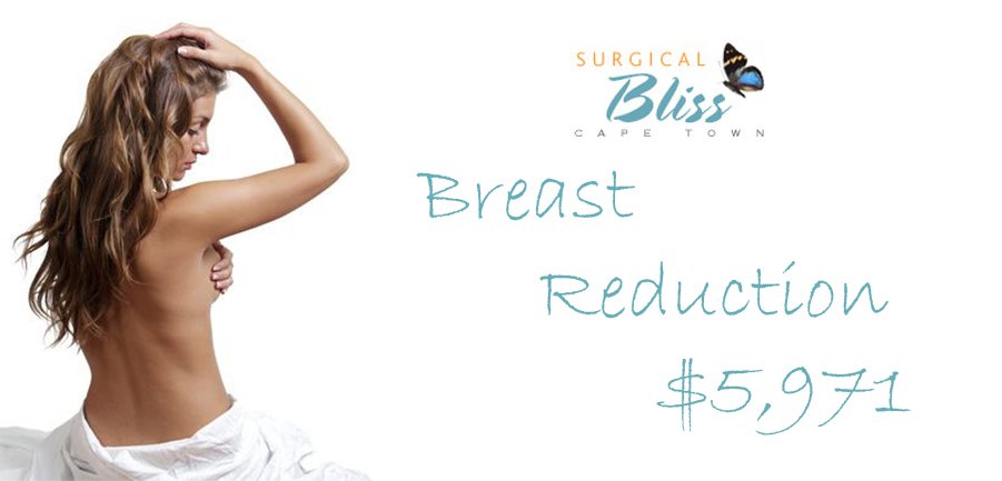 Breast Reduction Surgical Bliss Cape Town South Africa