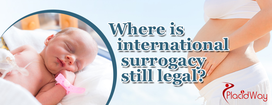 Where is international surrogacy still legal