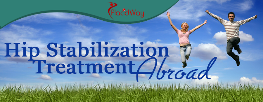 Hip Stabilization Treatment Abroad Hip Stabilization Treatment Abroad