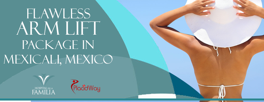 Arm Lift Surgery in Mexicali Mexico