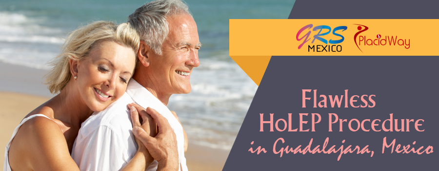 Flawless HoLEP Procedure in Guadalajara Mexico