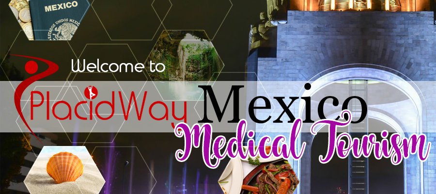 PlacidWay - Medical Tourism in Mexico