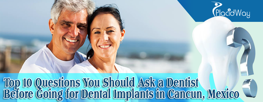 Dental Implants In Cancun, Mexico