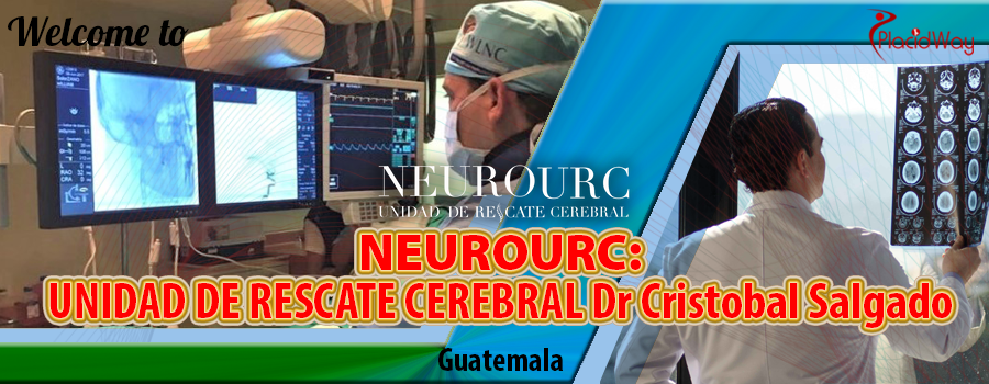 NEUROURC: UNIDAD DE RESCATE CEREBRAL Dr Cristobal Salgado, guatemala city