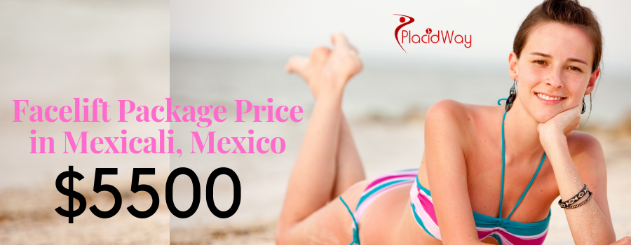 Facelift Surgery Package Price in Mexicali, Mexico