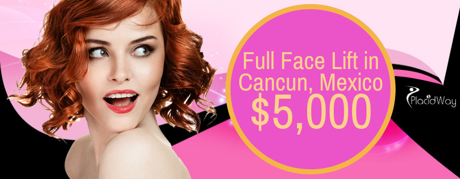 Full Face Lift in Cancun, Mexico Cost