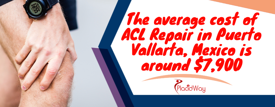 The average cost of ACL Repair in Puerto Vallarta, Mexico is around $7,900