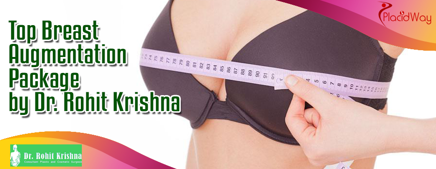 Breast Enlargement in New Delhi India Dr. Rohit Krishna