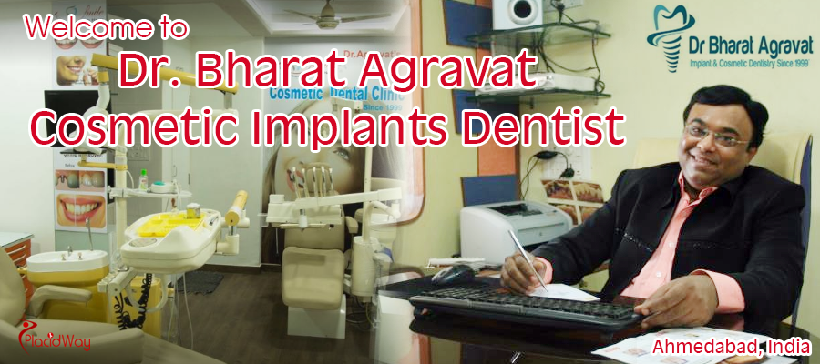 Dr. Bharat Agravat Best Cosmetic Dentist Dental Implants Laser Clinic, Ahmedabad, India