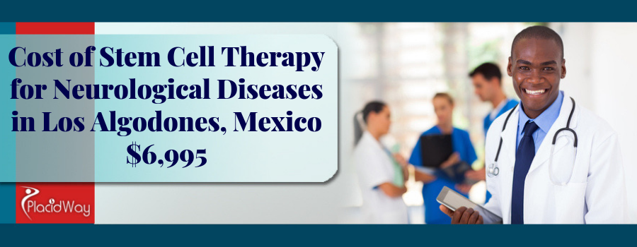 Stem Cell Therapy for Nuerological Diseases in Los Algodones, Mexico