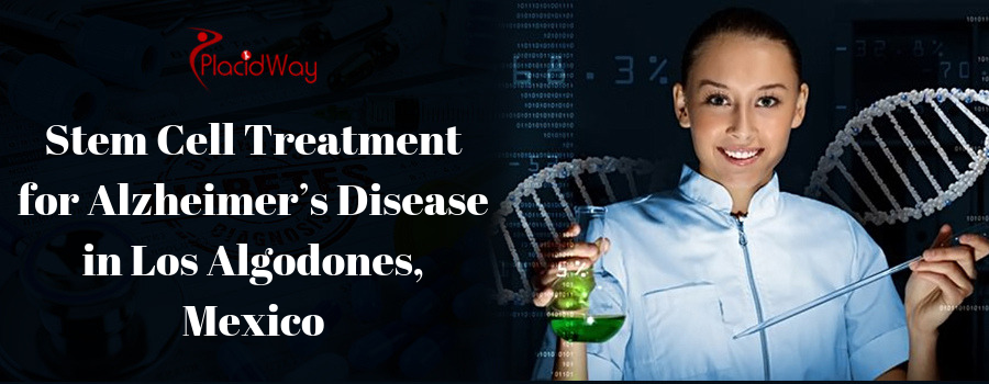 Popular Package for Stem Cell Treatment for Alzheimer’s Disease in Los Algodones, Mexico