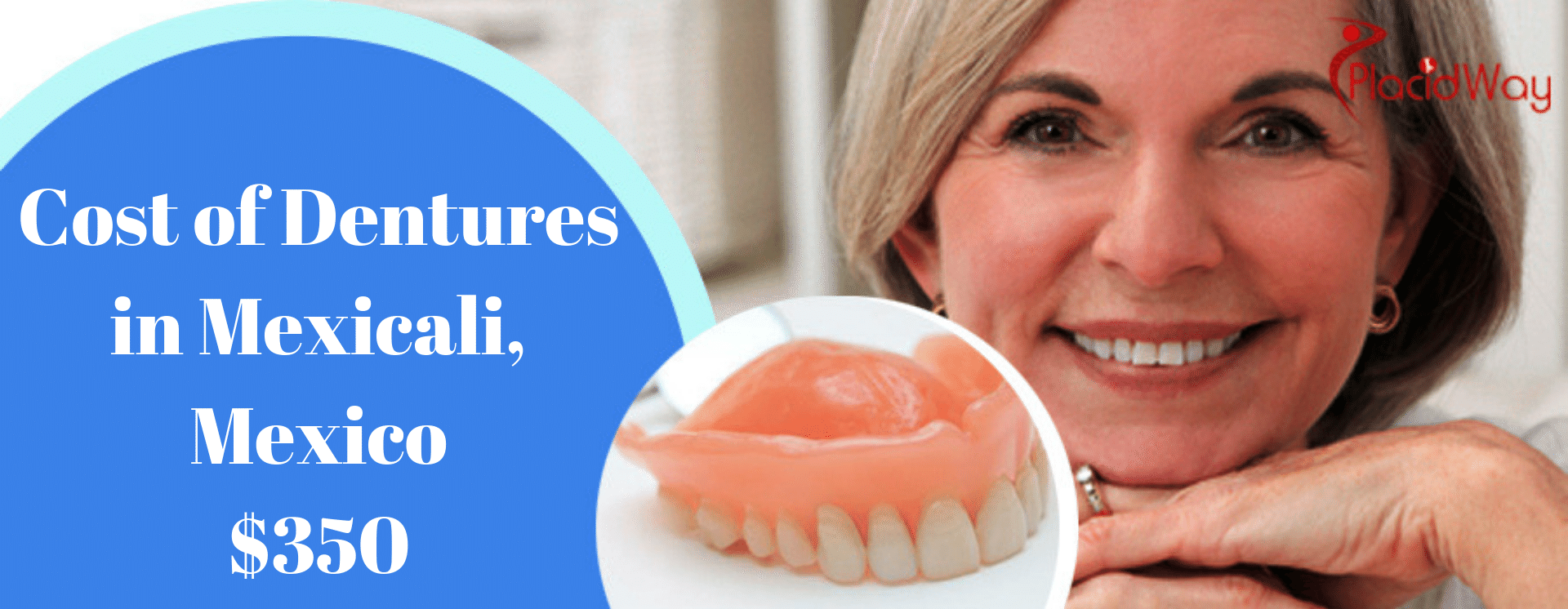 Cost of Dentures in Mexicali, Mexico