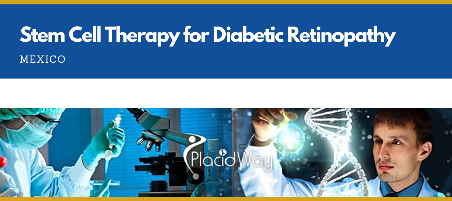 Stem Cell Therapy for Diabetic Retinopathy in Mexico