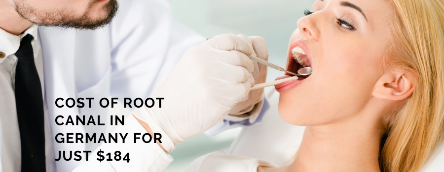 Cost of Root Canal in Germany For Just $184