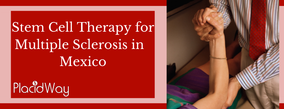 Stem Cell Therapy for Multiple Sclerosis in  Mexico