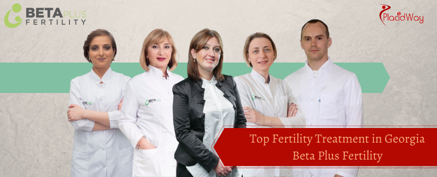  Beta Plus Fertility - Fertility Treatment in Tbilisi Georgia