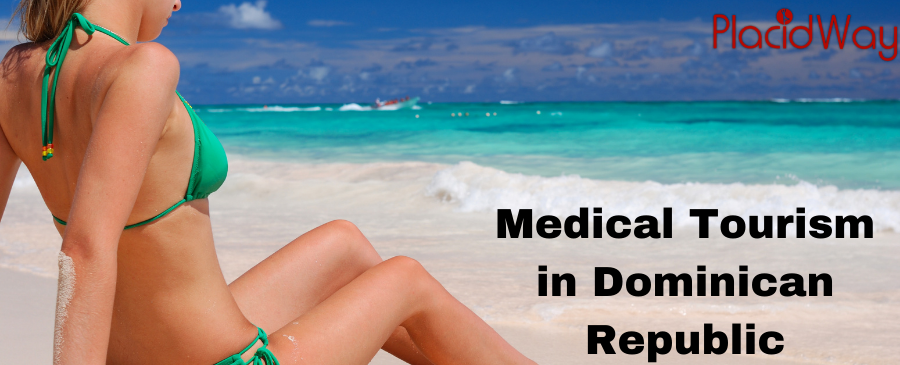 Medical Tourism in Dominican Republic