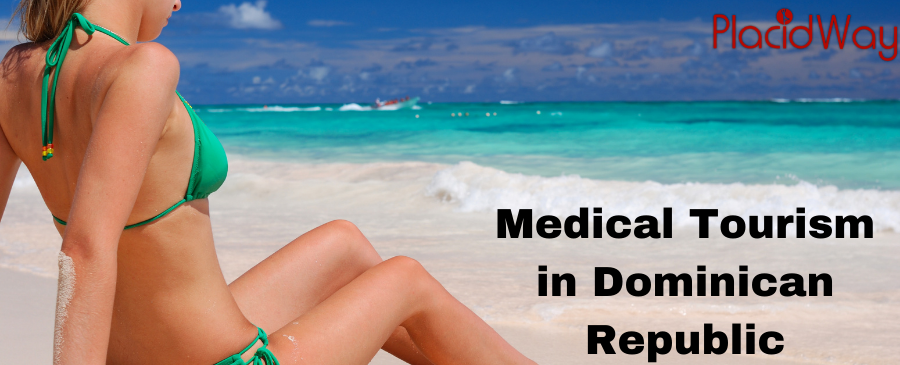 dominican republic medical tourism